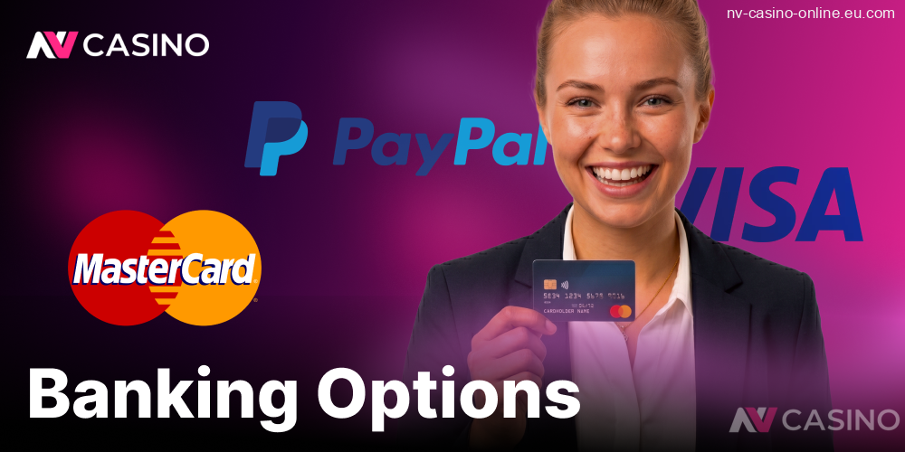 NVCasino – banking options: paypal, visa, and mastercard accepted